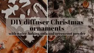 DIY CHRISTMAS DIFFUSER CHRISTMAS ORNAMENTS | Homemade Ornaments Made With Only Three Ingredients