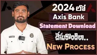 How To Download Axis Bank Statements Online Telugu 2024 | Axis Bank Statement Download 2024