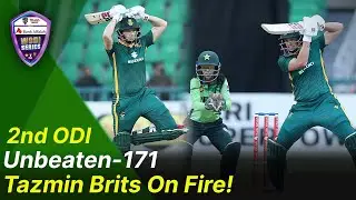 Unbeaten 171 &ndash; Tazmin Brits On Fire! | Pakistan W vs South Africa W | 2nd ODI, 2025 | PCB | M201U