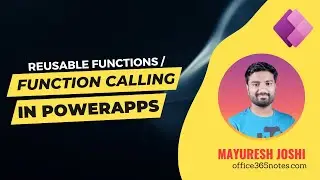 How To Call A Function With Parameters From Multiple Screens In PowerApps