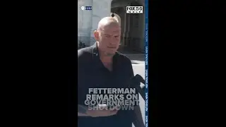 Fetterman remarks on government shutdown