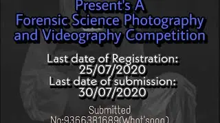 Forensic science photography and videography competition.