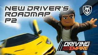 Driving Empire Tutorial, New Driver&rsquo;s Roadmap  Part 2