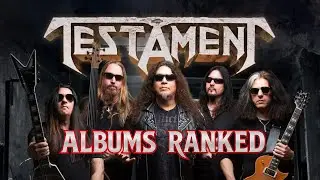 Testament - Albums ranked from worst to best
