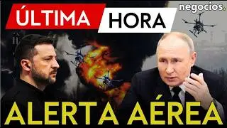 &Uacute;LTIMA HORA: Alerta a&eacute;rea en Kiev y en otras regiones de Ucrania ante un nuevo ataque de Rusia
