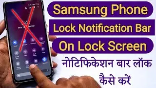 How to Disable On Lock Screen For Notification Drawer Samsung, Lock Notification Panel On Lock Scree