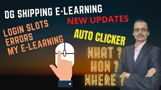 #DGSHIPPING ELEARNING NEW UPDATES / AUTO-CLICKER / MY E-LEARNING🔥🔥 #ELEARNING