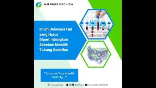 Inilah Beberapa Hal yang Harus Dipertimbangkan Sebelum Memilih Tabung Sentrifus