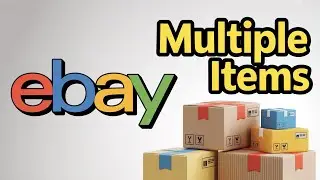 Как разместить несколько товаров в одном объявлении на eBay (просто, 2026 год)