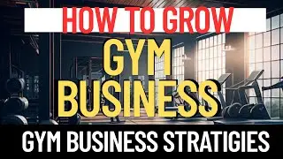 Gym Digital Marketing | Gym Business Marketing strategy for beginners