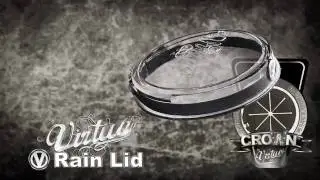 Virtue Crown Rain lid saves you money and frustration