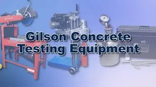 Gilson Concrete Testing Equipment