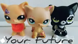 YOUR FUTURE| LPS SHORT FILM| На конкурс от Зеленоглазка LPS