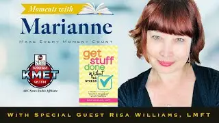 Get Stuff Done Without the Stress with Risa Williams LMFT