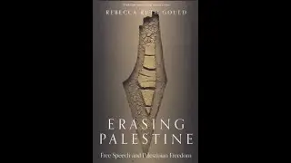 Censored for Criticizing Israel: Rebecca Ruth Gould in conversation with Marc Steiner