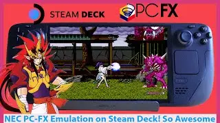 PC-FX Emulation on Steam Deck Guide! Rare System For Valve's Portable via Beetle Emulator RetroArch