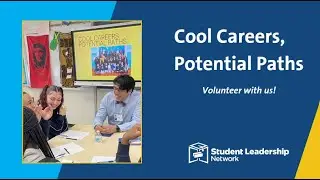 Volunteer with Student Leadership Network's Career Series!