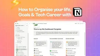 How to Organise Life, Goals and Tech Career with Notion | Dashboard Template