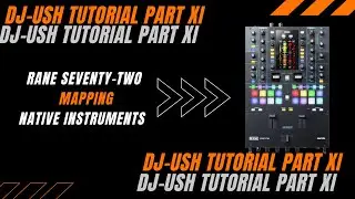 RANE Seventy-Two Traktor Pro 3 MAPPING f&uuml;r Native Instruments inklusive TSI-File (English Subtitles)