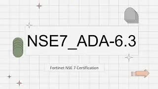 NSE7_ADA-6.3 Fortinet NSE 7 - Advanced Analytics 6.3 Exam Preparation
