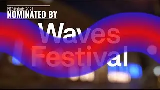 Waves Festival - INES#talent 2021 Festival of Streams