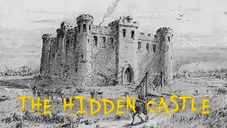 The Hidden Castle - Ghost Hunt