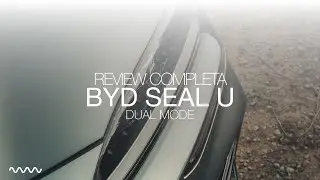 BYD SEAL U DUAL MODE - Review Completa | OctanaClub
