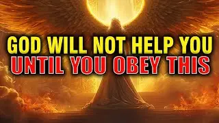 Chosen Ones, Until You Obey This—God Will Not Help You!