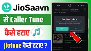 How to remove JioSaavn caller tune | How to deactivate Jio tune