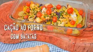 RECEITA DE CAÇÃO AO FORNO COM BATATAS #peixeassado #pascoa #semanasanta