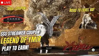 Legend Of Ymir | Boss Hunt! Daily Grind , Road to 60! Seeds = SSS Coupon! ( Tagalog )