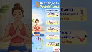 5 Best Yoga Poses for Weight Loss  Home Yoga Routine