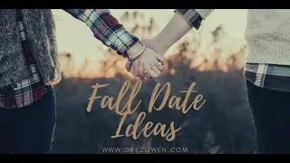 Ten Fun Fall Date Ideas