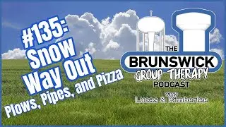 #135: Snow Way Out (Plows, Pipes, and Pizza)