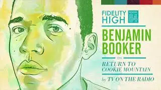 Fidelity High Podcast Ep 64 : Benjamin Booker