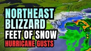 Northeast Blizzard Coming...