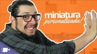 Como ATIVAR miniatura de v&iacute;deo personalizada no youtube?