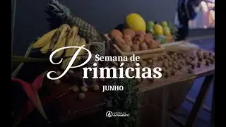 PRIMÍCIAS - 07/01/2026 JUNHO