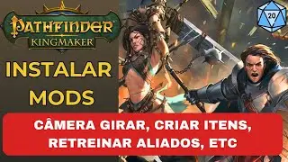 Pathfinder Kingmaker Mods: How to Install and Activate