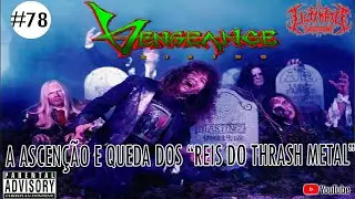 HIST&Oacute;RIA E DISCOGRAFIA DO VENGEANCE RISING