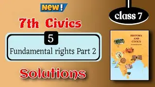 7th civics chapter 5 exercise question answer - fundamental rights part 2 class 7 question answer