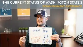 Washington State's Down Payment Assistance | Homebuyer Education