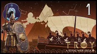 THE TRUE PRINCE OF TROY! Total War: Troy Campaign - Hector (PART 1)