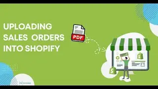 How to upload sales orders into Shopify