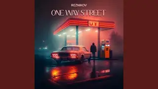 One Way Street