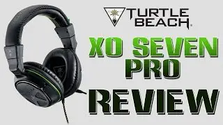 TurtleBeach X0-Seven Pro Headset Review