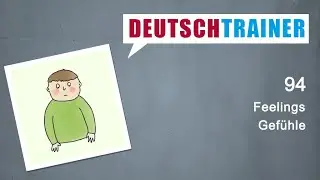 German for beginners (A1/A2) | Deutschtrainer: Feelings