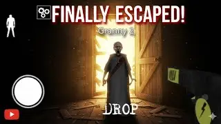 Granny 2 Door Escape 😱 | Finally Escaped!