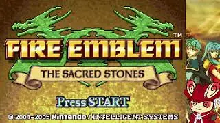 Fire Emblem: The Sacred Stones (Part 1) - Stream VOD