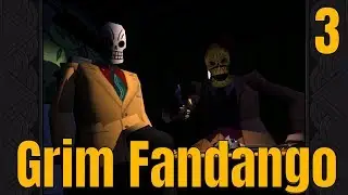 Nimpulse Plays: Grim Fandango Remastered - Part 3 - Viva la Revoluci&oacute;n